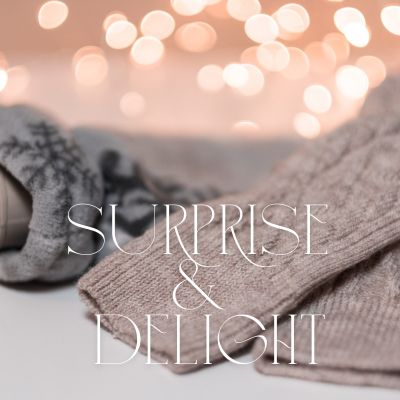 Surprise & Delight